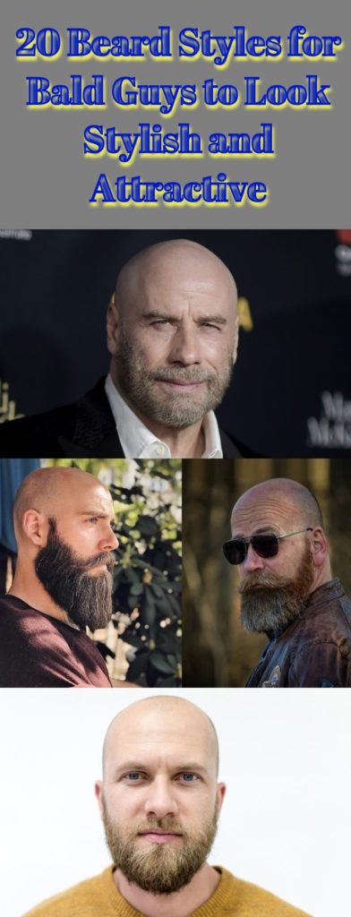 20 Beard Styles For Bald Guys To Look Stylish And Attractive